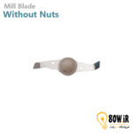 تیغه آسیاب بدون مهره